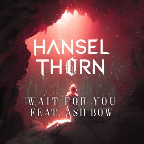 Wait For You ft. Ash Bow | Boomplay Music