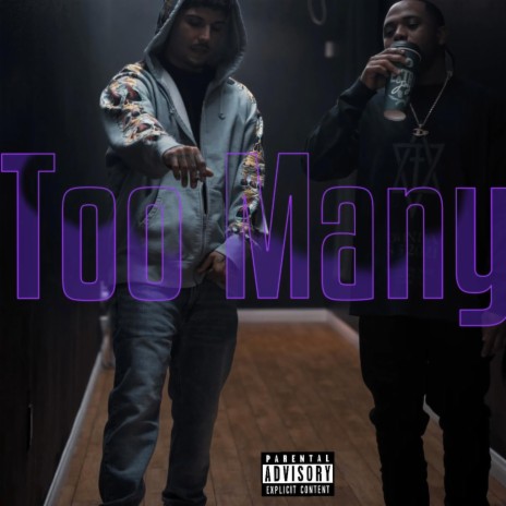 Too Many ft. YgDipp | Boomplay Music