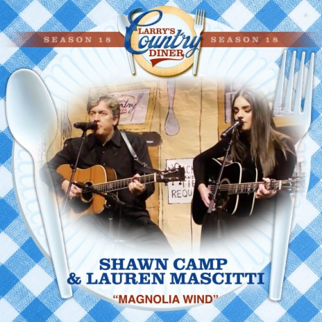 Magnolia Wind (Larry's Country Diner Season 18) | Boomplay Music