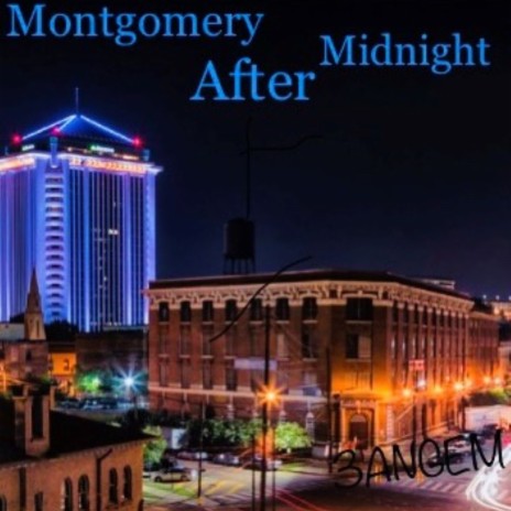 MONTGOMERY AFTER MIDNIGHT | Boomplay Music