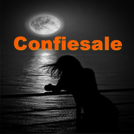 Confiesale | Boomplay Music