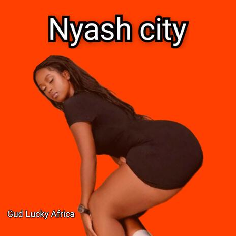 Nyash City | Boomplay Music