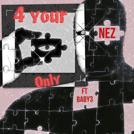 4 Your Eyes Only ft. Guttaboy Zo | Boomplay Music