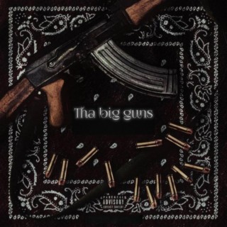 Tha Big Guns