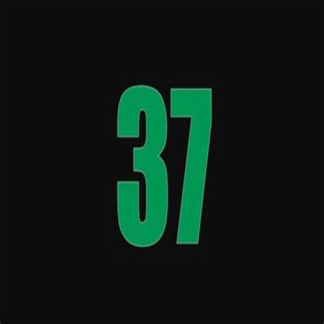 Thirty Seven (Freestyle) | Boomplay Music