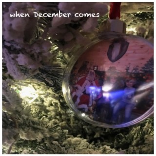 When December Comes