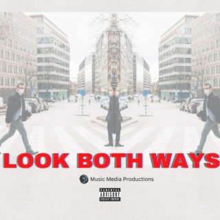 Look Both Ways