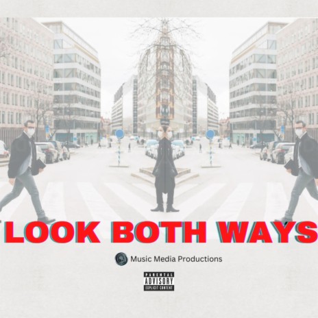 Look Both Ways | Boomplay Music