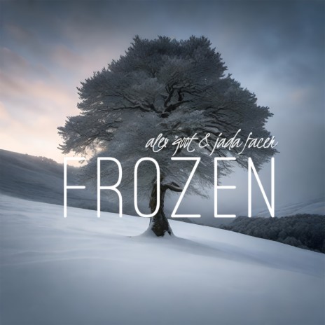 frozen ft. Jada Facer | Boomplay Music