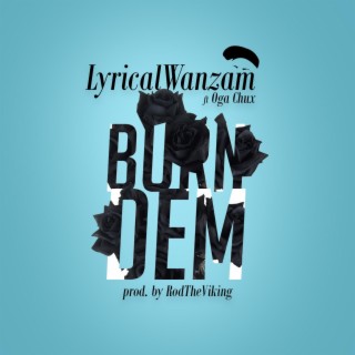 Burn Dem (Radio Edit)