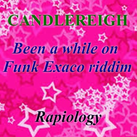 Been a while on Funk Exaco riddim | Boomplay Music