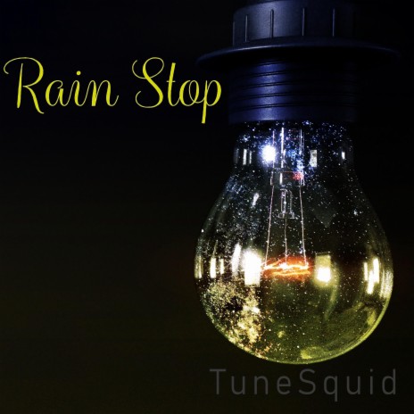 Rain Stop | Boomplay Music