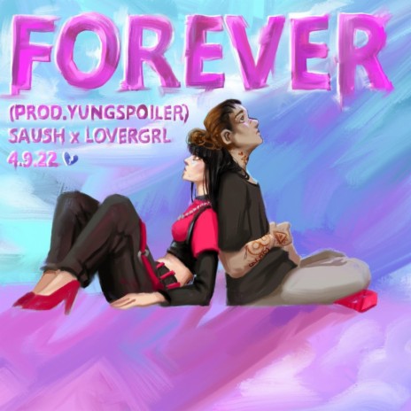 FOREVER ft. LOVER GRL | Boomplay Music