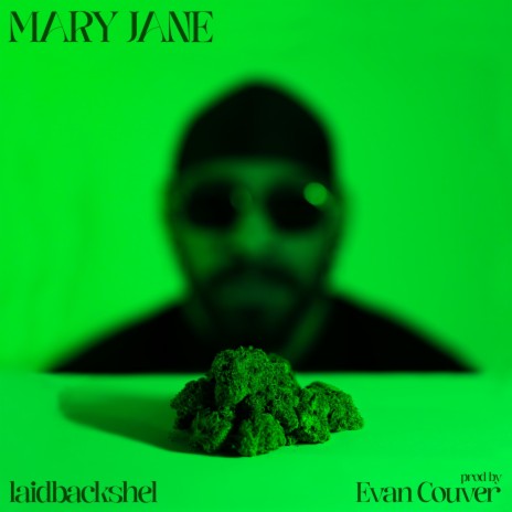 Mary Jane ft. Evan Couver | Boomplay Music