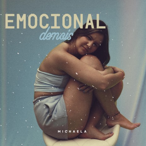 Emocional Demais | Boomplay Music