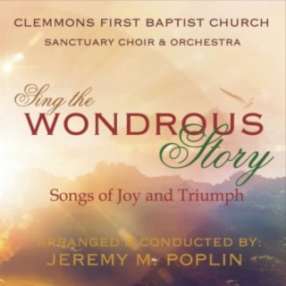 Clemmons First Baptist Church Sanctuary Choir & Orchestra