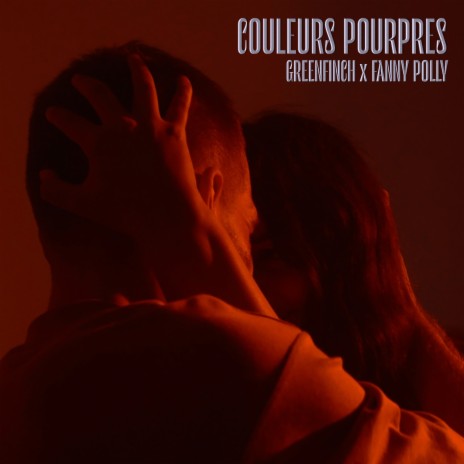 Couleurs pourpres ft. Fanny Polly | Boomplay Music