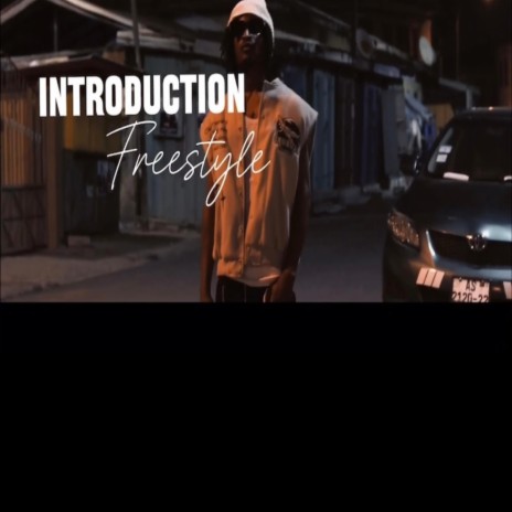 Introduction Freestyle | Boomplay Music