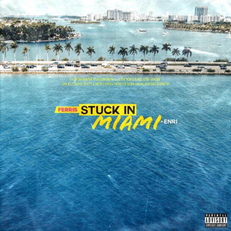 Stuck In Miami ft. Enri | Boomplay Music