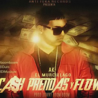 Cash Prendas Y Flow lyrics | Boomplay Music