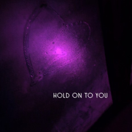 Hold On To You | Boomplay Music