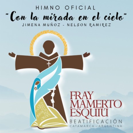 Himno oficial beatificación Fray Mamerto Esquiú | Boomplay Music
