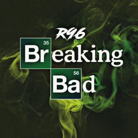 Breaking Bad | Boomplay Music