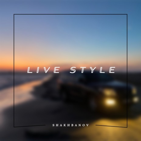 Live Style | Boomplay Music