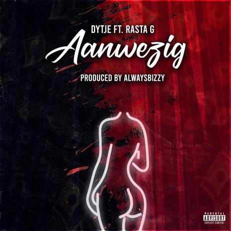 Aanwezig ft. Rasta G | Boomplay Music