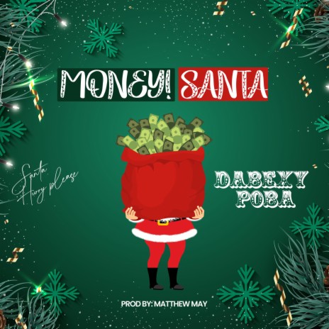 Money! Santa | Boomplay Music