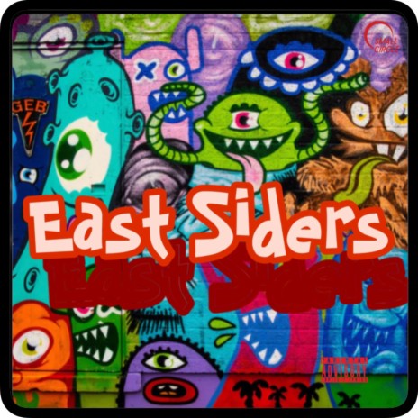 East Siders ft. CEN | Boomplay Music