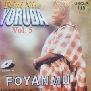 Ogundare Foyanmu (Ikini Nile Yoruba)
