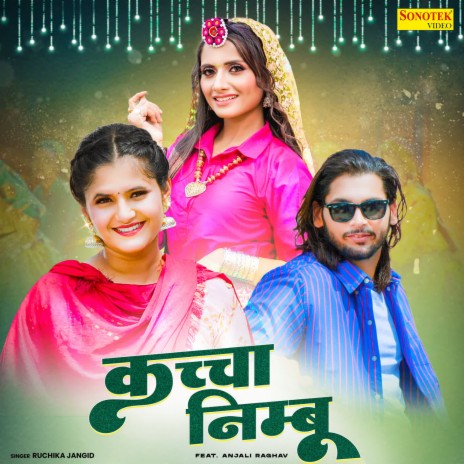 Kaccha Nimbu | Boomplay Music