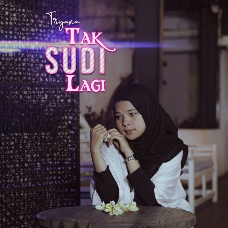 Tak Sudi Lagi | Boomplay Music