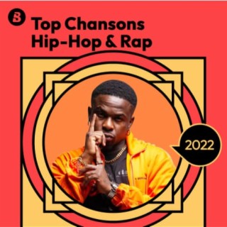 Top Chansons Hip-Hop & Rap 2022