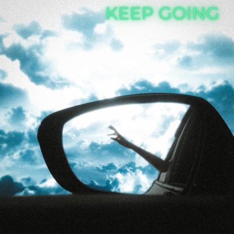 KEEP GOING ft. 2Guccie | Boomplay Music
