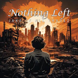 Nothing Left