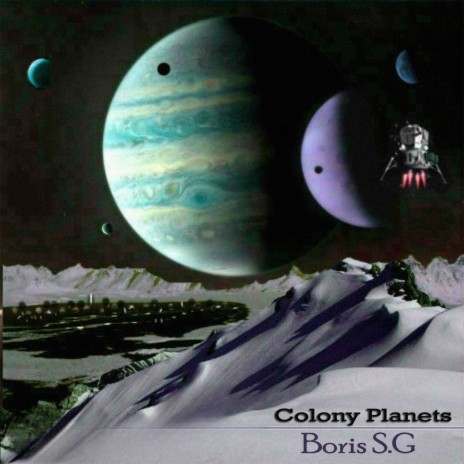 Colony Planets III | Boomplay Music