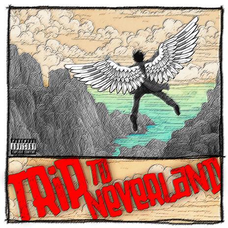 Trip To Neverland | Boomplay Music