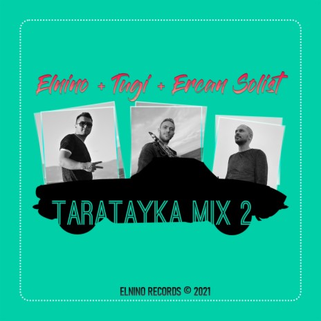 Taratayka Mix 2 ft. Tugi | Boomplay Music