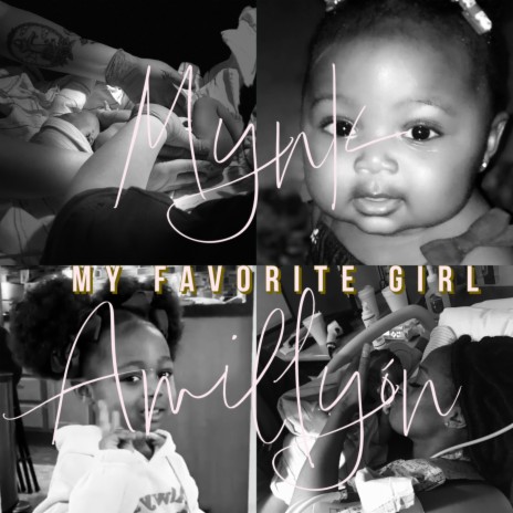 My Favorite Girl ft. Daylie Ray | Boomplay Music