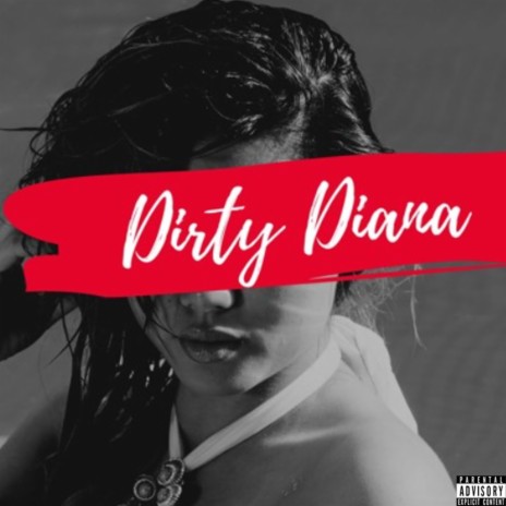 Dirty Diana ft. Richard Henry | Boomplay Music