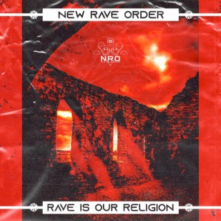 New Rave Order