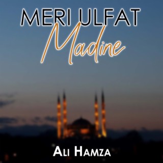 Meri Ulfat Madine