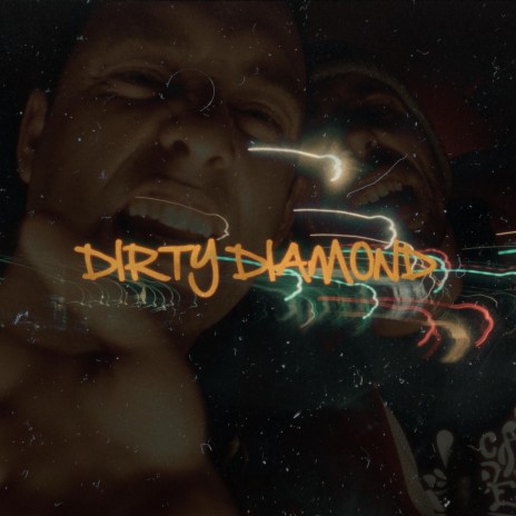 Dirty Diamond | Boomplay Music