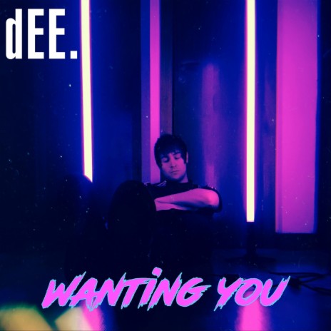 Wanting You | Boomplay Music