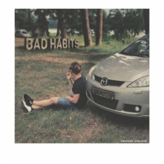 Bad Habits (Special Version)