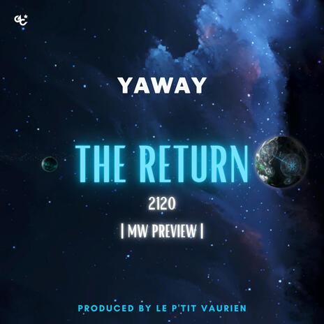 The Return (MW Preview) [2120] | Boomplay Music