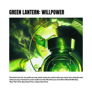 Green Lantern: Willpower — Trap Beat