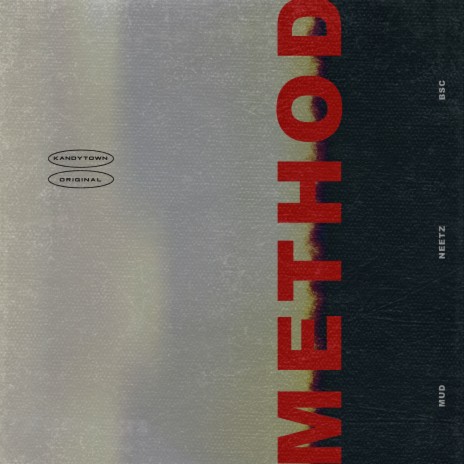 METHOD (feat. MUD, Neetz & BSC) | Boomplay Music